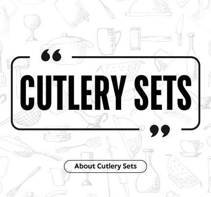 Cutlery Sets