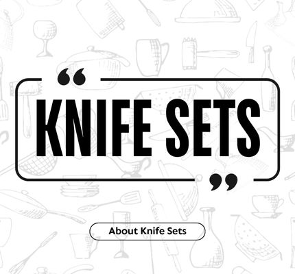 Knife Sets