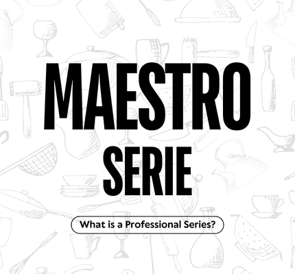 Maestro Serie