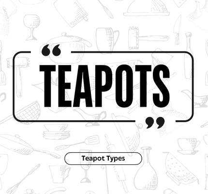 Teapots